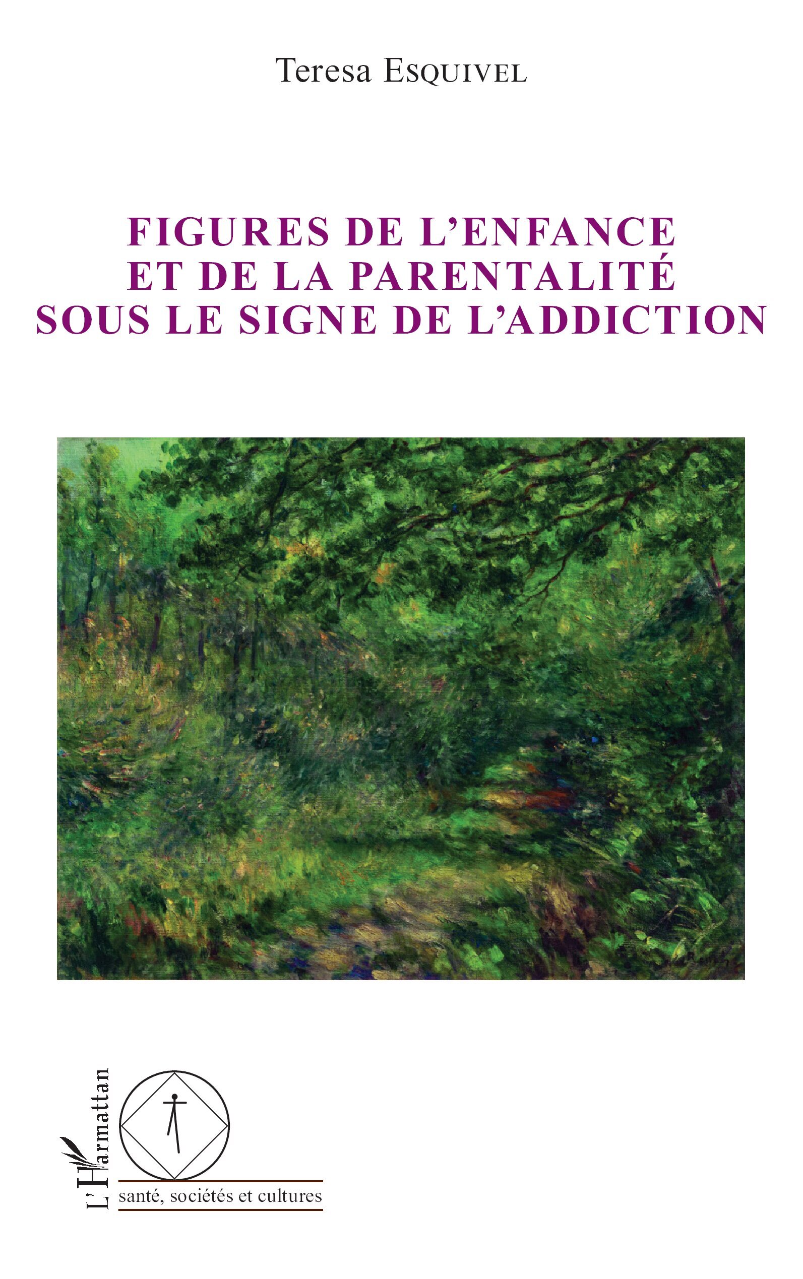 Figures de l'enfance et de la parentalité sous le signe de l'addiction (9782336543215-front-cover)