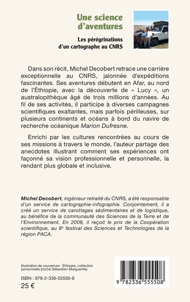 Une science d'aventures, Les pérégrinations d'un cartographe au CNRS (9782336555508-back-cover)