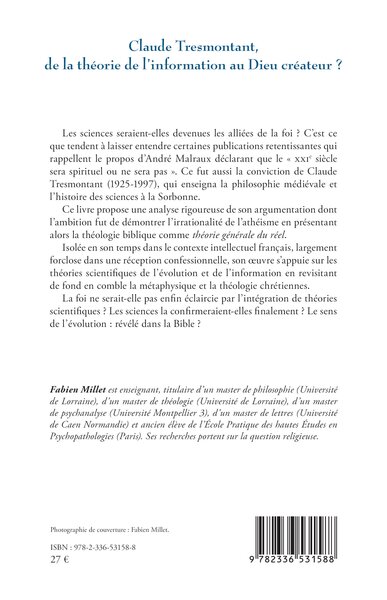 Claude Tresmontant, de la théorie de l’information au Dieu créateur ? (9782336531588-back-cover)