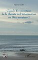 Claude Tresmontant, de la théorie de l’information au Dieu créateur ? (9782336531588-front-cover)
