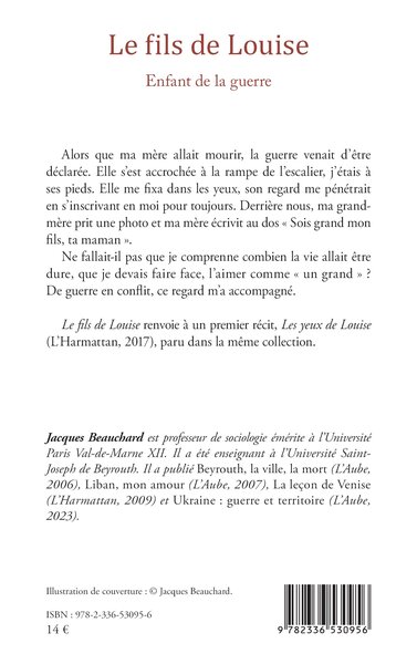 Le fils de Louise, Enfant de la guerre (9782336530956-back-cover)