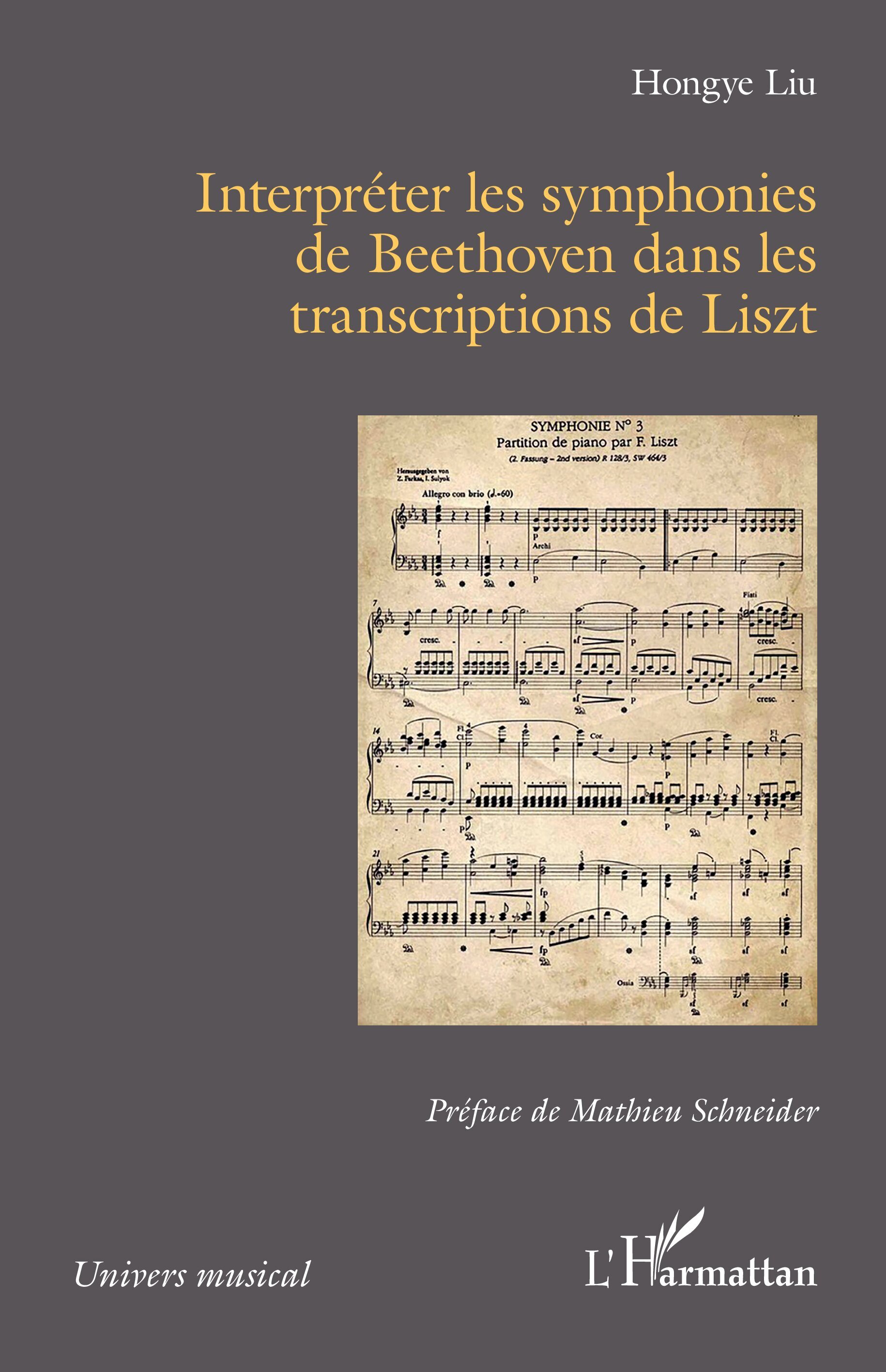 Interpréter les symphonies de Beethoven dans les transcriptions de Franz Liszt (9782336594279-front-cover)