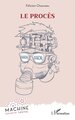 Le procès (9782336573267-front-cover)