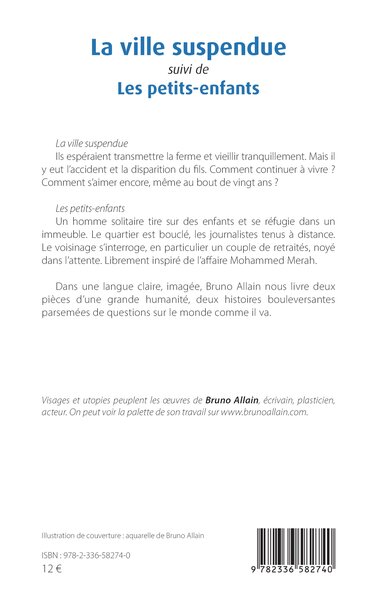 La ville suspendue, suivi de Les petits-enfants (9782336582740-back-cover)