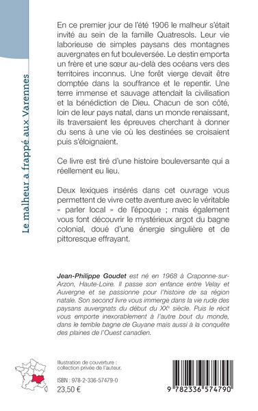 Le malheur a frappé aux Varennes, De l’Auvergne à la Guyane et à la conquête de la Saskatchewan (9782336574790-back-cover)