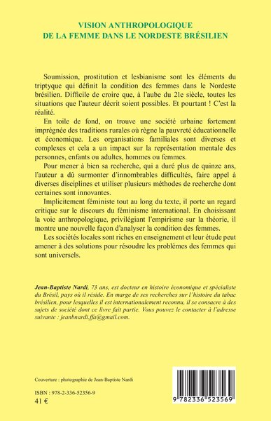 Vision anthropologique de la femme dans le nordeste brésilien, Une approche féministe peu conventionnelle de sa vie intime et so (9782336523569-back-cover)