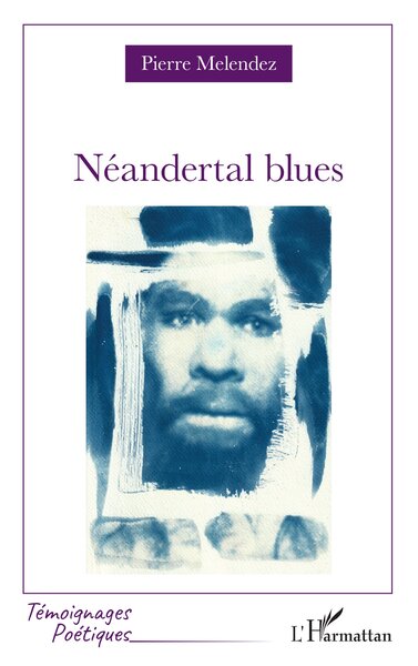 NÉANDERTAL BLUES (9782336555447-front-cover)