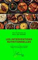 Les interventions nutritionnelles (9782336521534-front-cover)