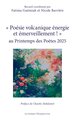 « Poésie volcanique énergie et émerveillement ! »  au Printemps des Poètes 2025 (9782336546575-front-cover)