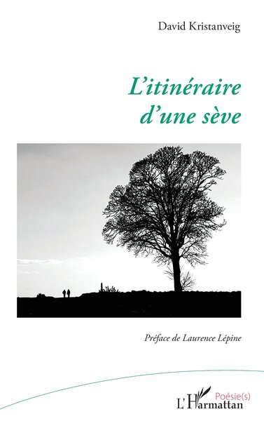 L’itinéraire d’une sève (9782336544267-front-cover)