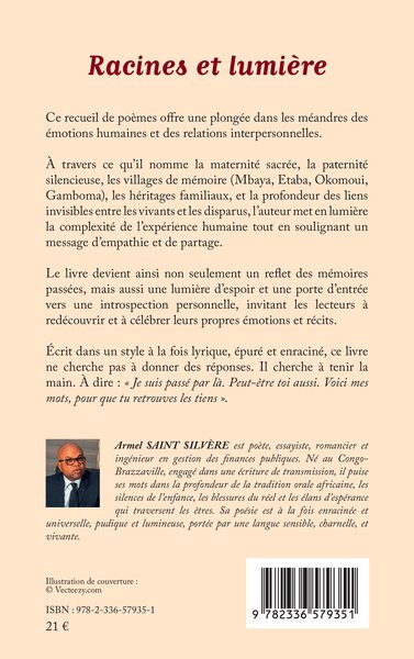 Racines et lumière, Ce que la vie m’a donné (9782336579351-back-cover)