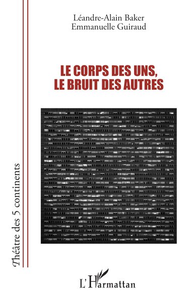Le corps des uns, le bruit des autres (9782336569413-front-cover)