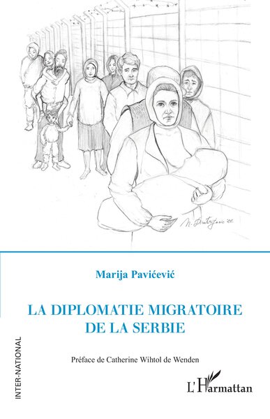 La diplomatie migratoire de la Serbie (9782336547718-front-cover)