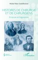 Histoires de chirurgie et de chirurgiens, Errances et fulgurances (9782336571553-front-cover)