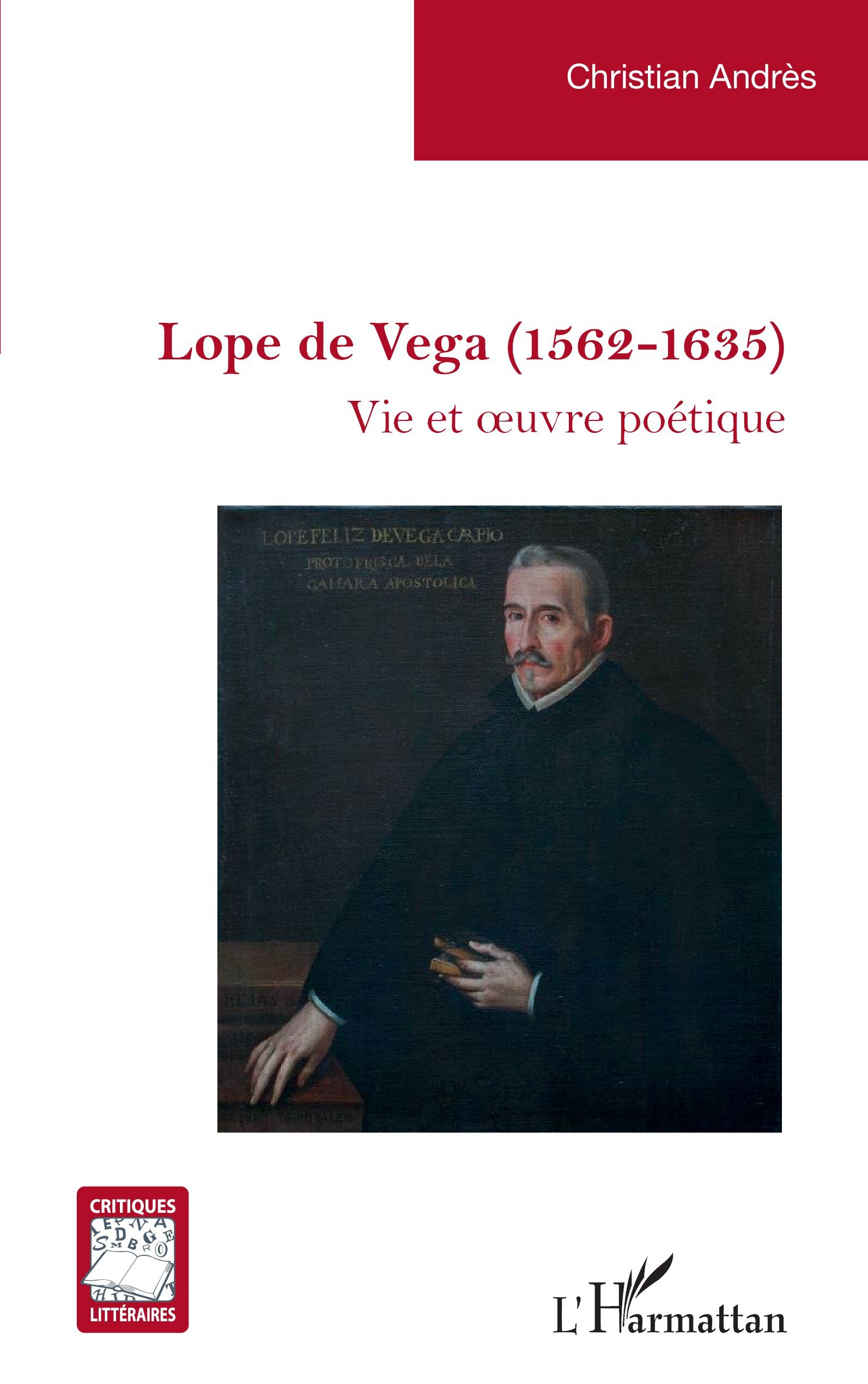 Lope de Vega (1562-1635), Vie et oeuvre poétique (9782336557915-front-cover)