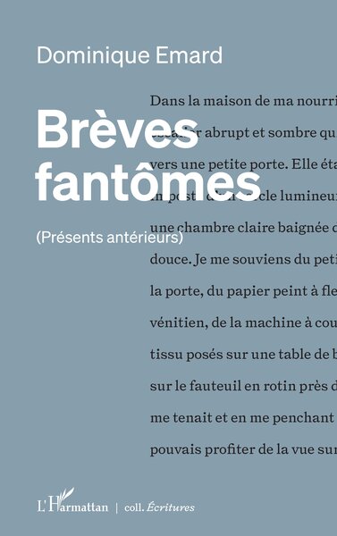 Brèves fantômes, (Présents antérieurs) (9782336562056-front-cover)