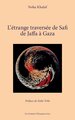 L’étrange traversée de Safi de Jaffa à Gaza (9782336547145-front-cover)