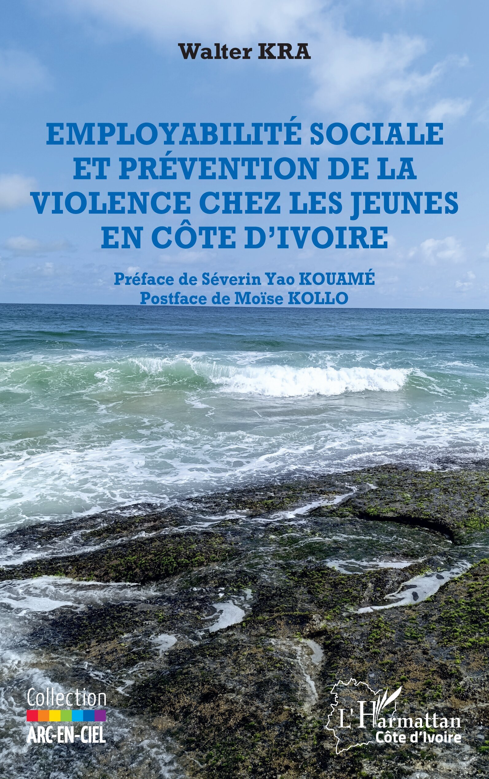 Employabilité sociale et prévention de la violence chez les jeunes en Côte d’Ivoire (9782336501826-front-cover)