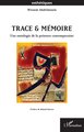 Trace & mémoire, Une ontologie de la peinture contemporaine (9782336598086-front-cover)