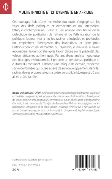 Multiethnicité et citoyenneté en Afrique, Prolégomènes à une pédagogie du vivre-ensemble (9782336577883-back-cover)