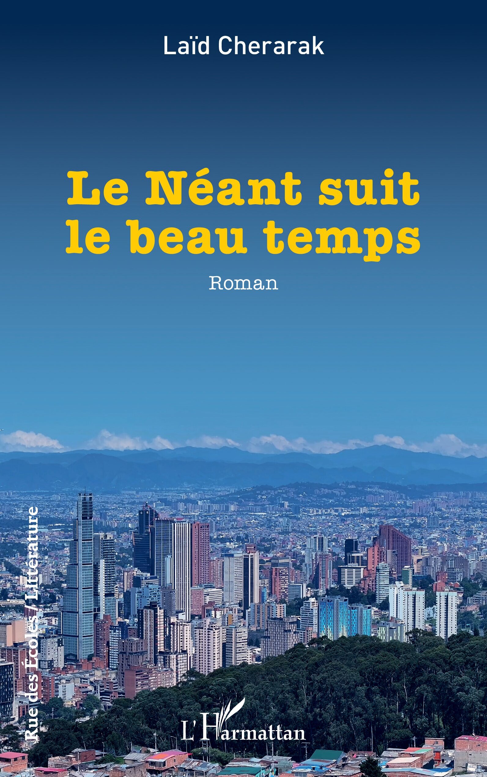 Le Néant suit le beau temps (9782336556161-front-cover)
