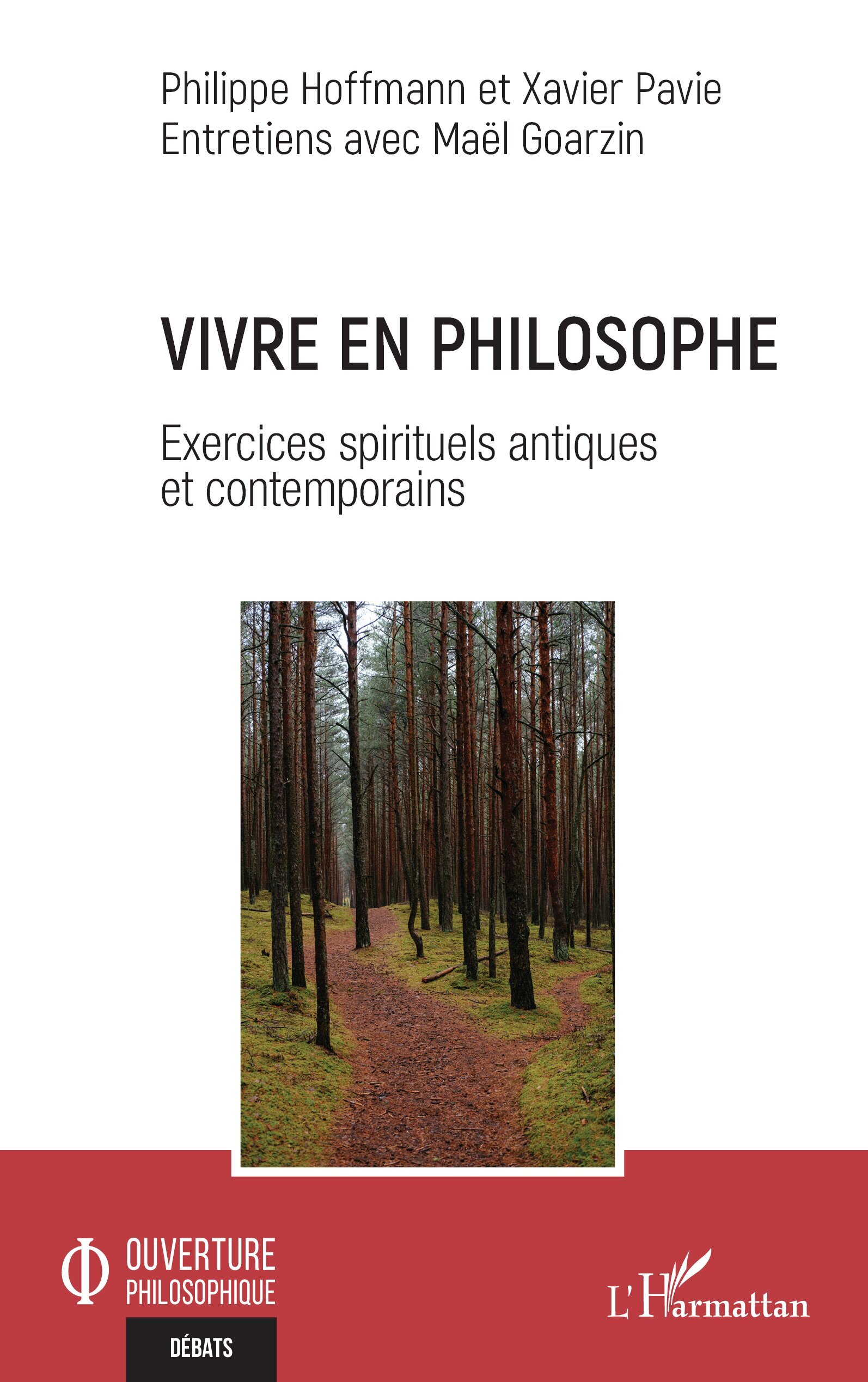 Vivre en philosophe, Exercices spirituels antiques et contemporains (9782336539461-front-cover)