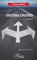 Destins croisés (9782336582863-front-cover)