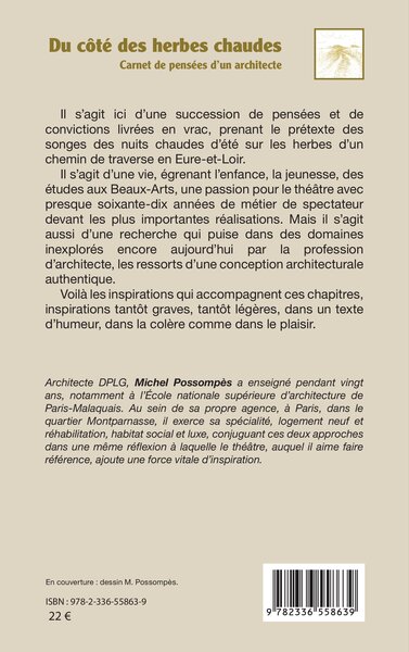 Du côté des herbes chaudes, Carnet de pensées d’un architecte (9782336558639-back-cover)
