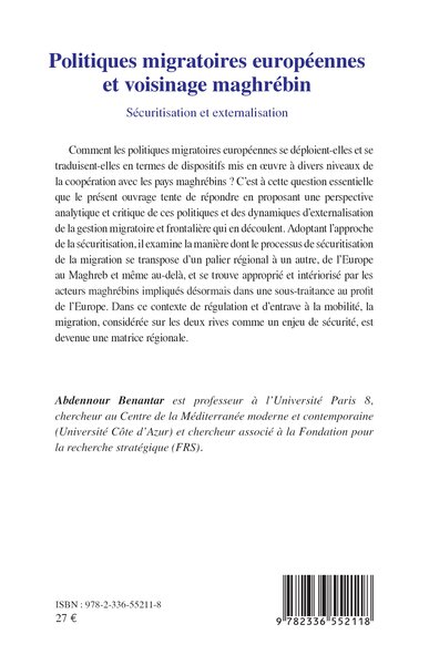 Politiques migratoires européennes et voisinage maghrébin, Sécuritisation et externalisation (9782336552118-back-cover)
