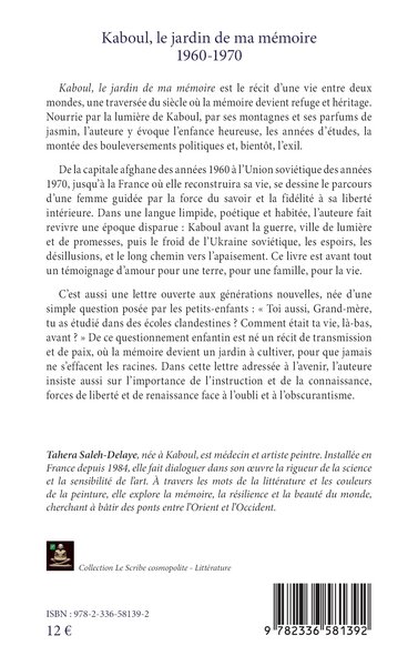 Kaboul, le jardin de ma mémoire 1960-1970, Récit de mémoires et d’exil (9782336581392-back-cover)