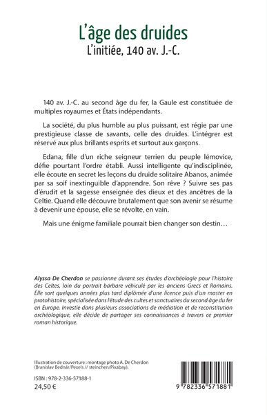 L’âge des druides, L’initiée 140 av. J.-C. (9782336571881-back-cover)