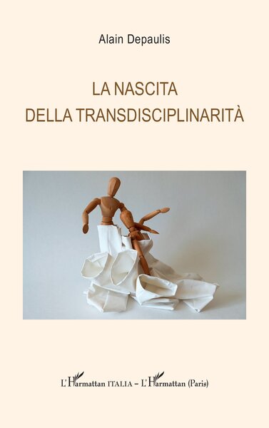 La nascita della transdisciplinarità (9782336575964-front-cover)