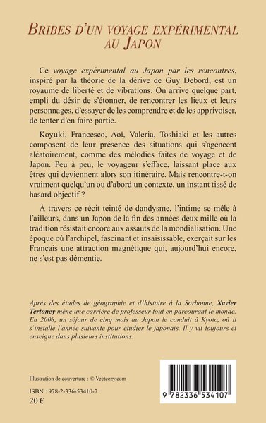 Bribes d’un voyage expérimental au Japon, Récit d’un voyage « par les rencontres » (9782336534107-back-cover)