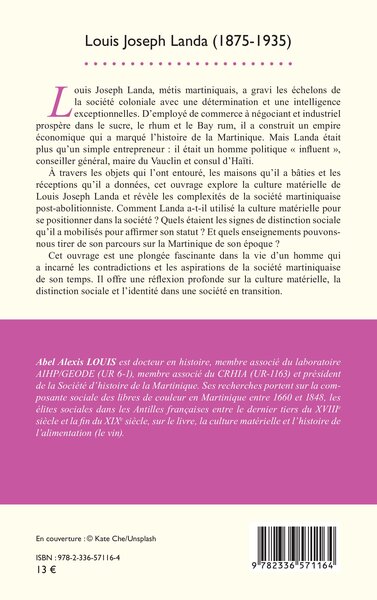Louis Joseph Landa (1875-1935), De la canne à sucre aux salons : la  culture  matérielle d’un homme d’influence (9782336571164-back-cover)
