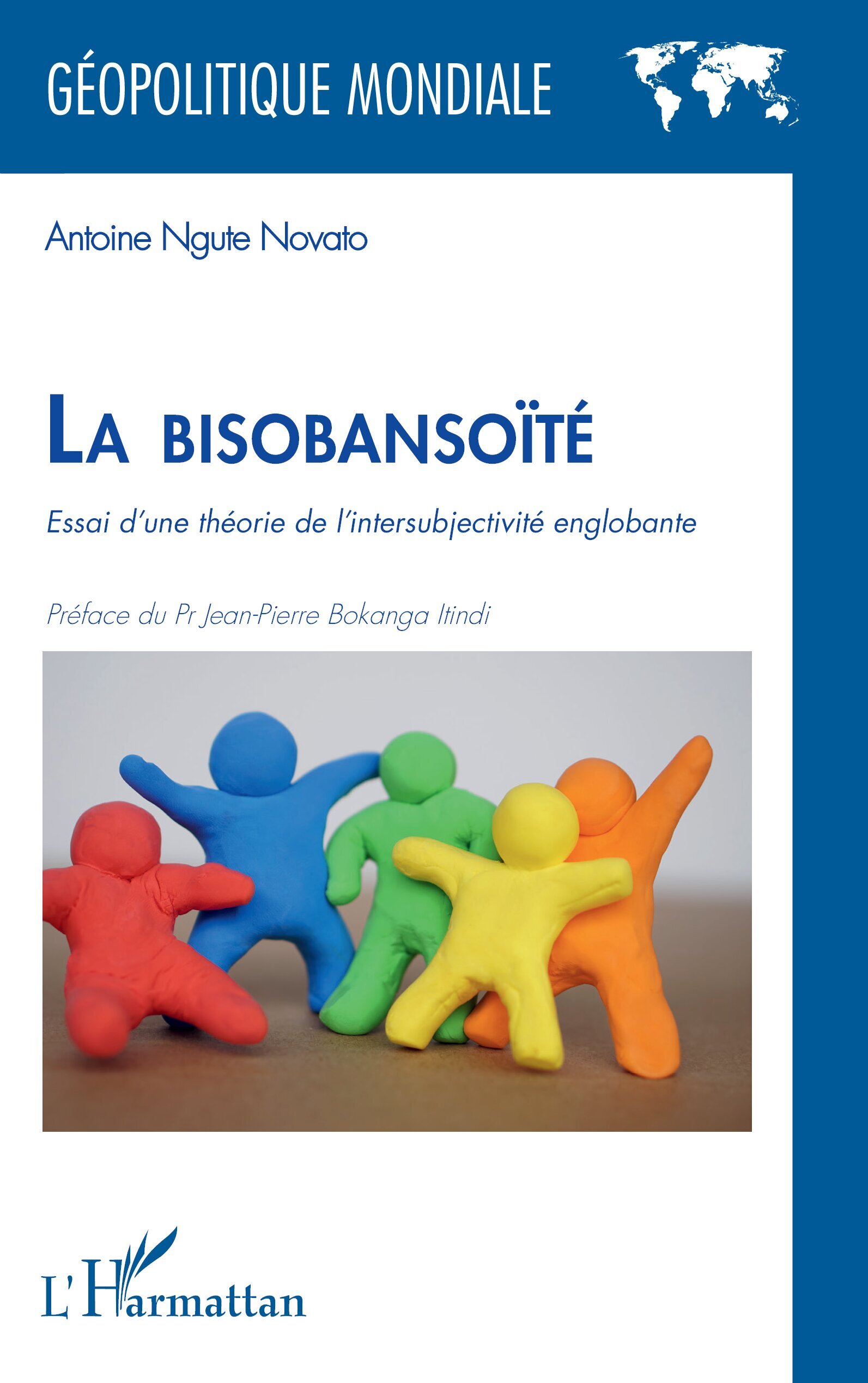 La bisobansoïté, Essai d’une théorie de l’intersubjectivité englobante (9782336566085-front-cover)