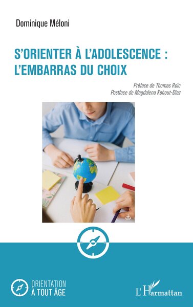 S'orienter à l'adolescence : l'embarras du choix (9782336551845-front-cover)