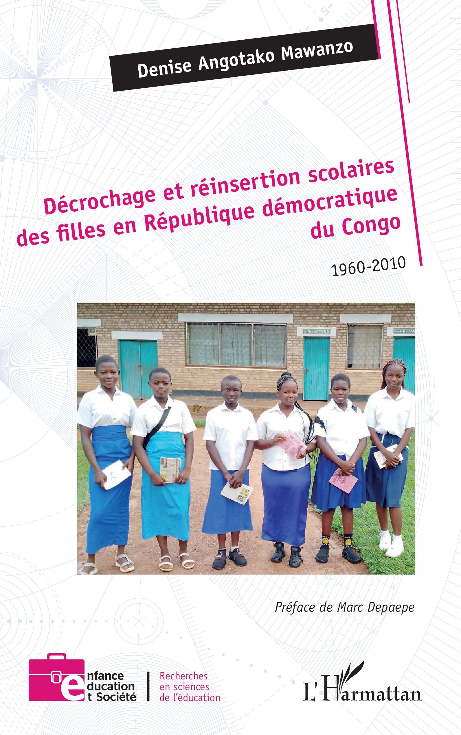 Décrochage et réinsertion scolaires des filles en République démocratique du Congo, 1960-2010 (9782336550497-front-cover)