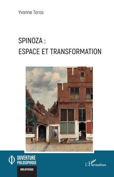 Spinoza : espace et transformation (9782336551333-front-cover)