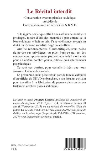 Le Récital interdit, Conversation avec un pianiste soviétique précédée de Conversation avec un officier du N.K.V.D. (9782336550947-back-cover)