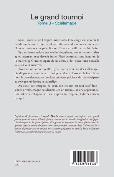 Le grand tournoi, Tome 3 - Scellemage (9782336568423-back-cover)