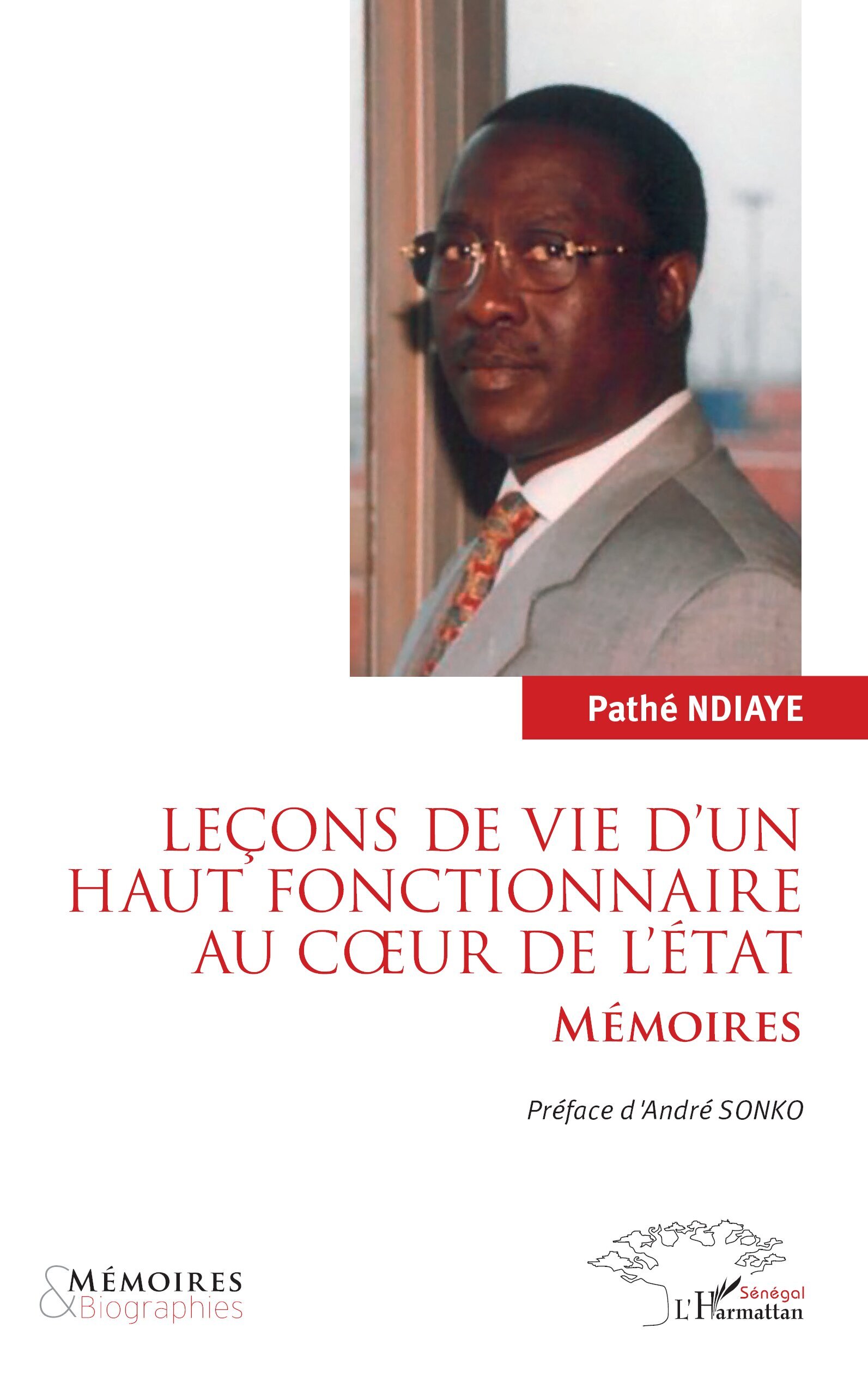 Leçons de vie d'un haut fonctionnaire au cœur de l'État (9782336561905-front-cover)
