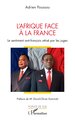 L’Afrique face à la France, Le sentiment anti-français attisé par les juges (9782336579238-front-cover)