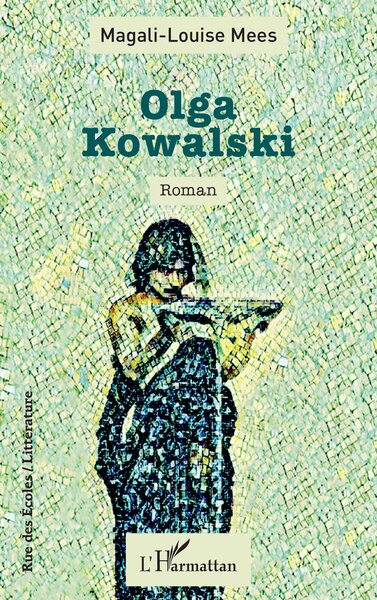 Olga Kowalski (9782336533773-front-cover)