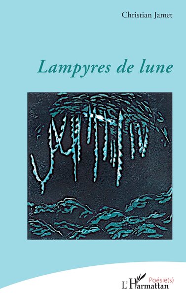 Lampyres de lune (9782336555058-front-cover)