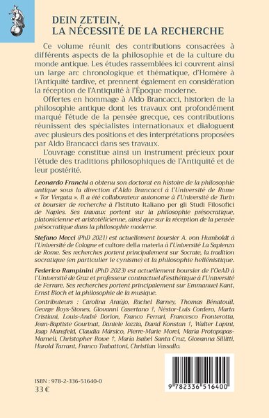 Dein Zetein, la nécessité de la recherche, Études de philosophie antique en l’honneur d’Aldo Brancacci (9782336516400-back-cover)
