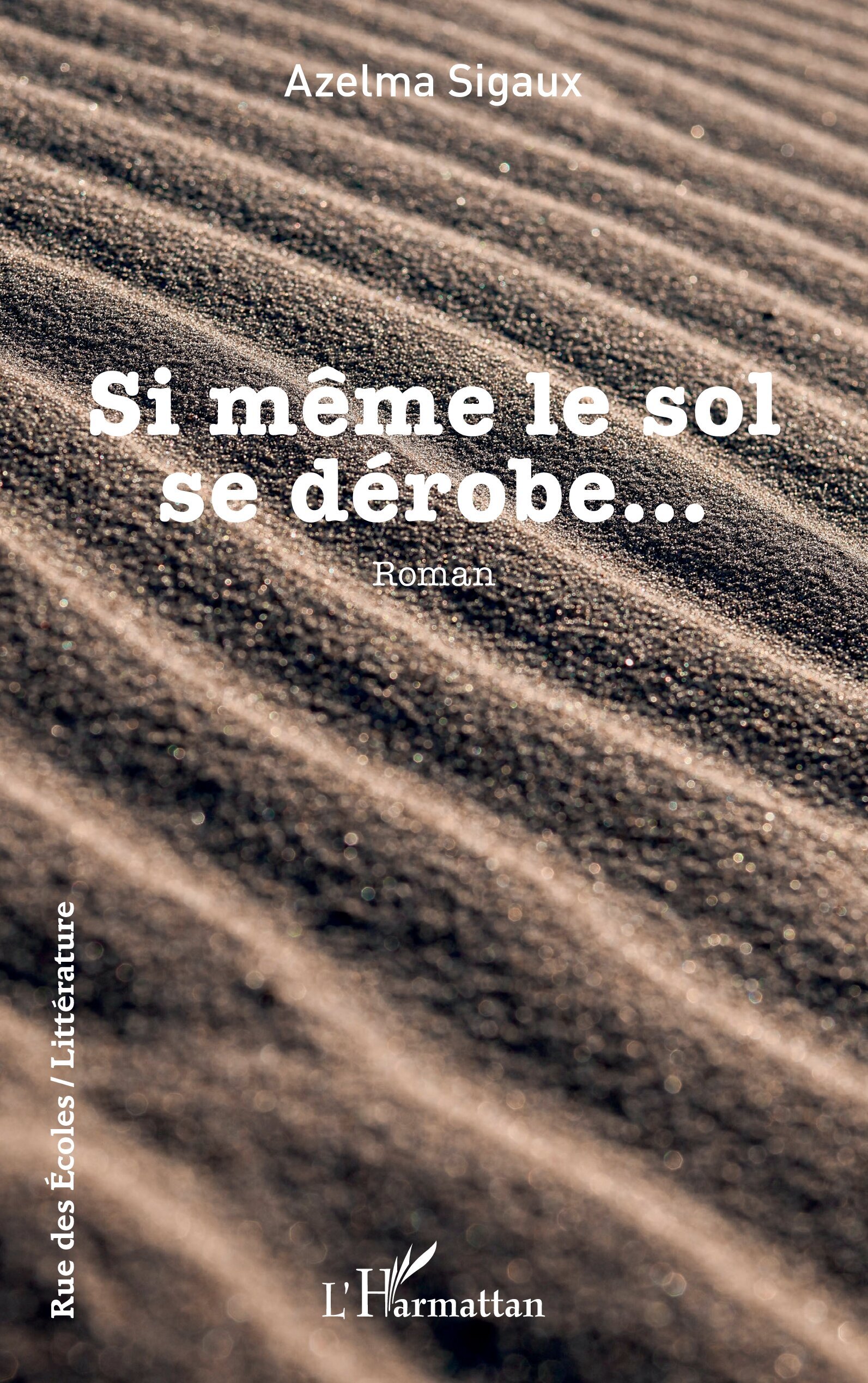 Si même le sol se dérobe… (9782336536248-front-cover)