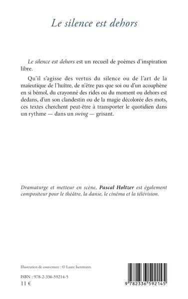 Le silence est dehors (9782336592145-back-cover)