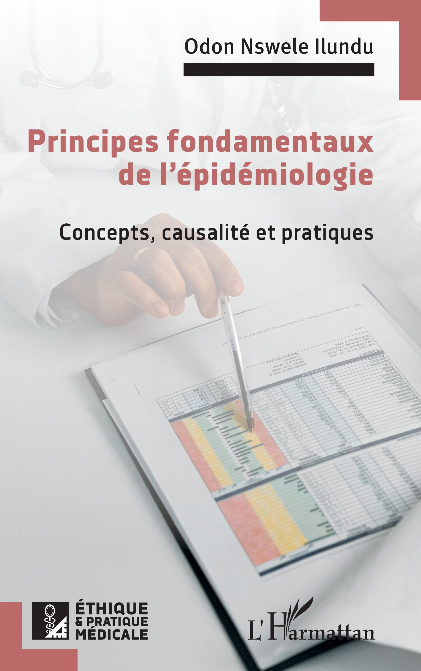 Principes fondamentaux de l’épidémiologie, Concepts, causalité et pratiques (9782336516288-front-cover)