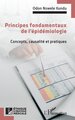 Principes fondamentaux de l’épidémiologie, Concepts, causalité et pratiques (9782336516288-front-cover)