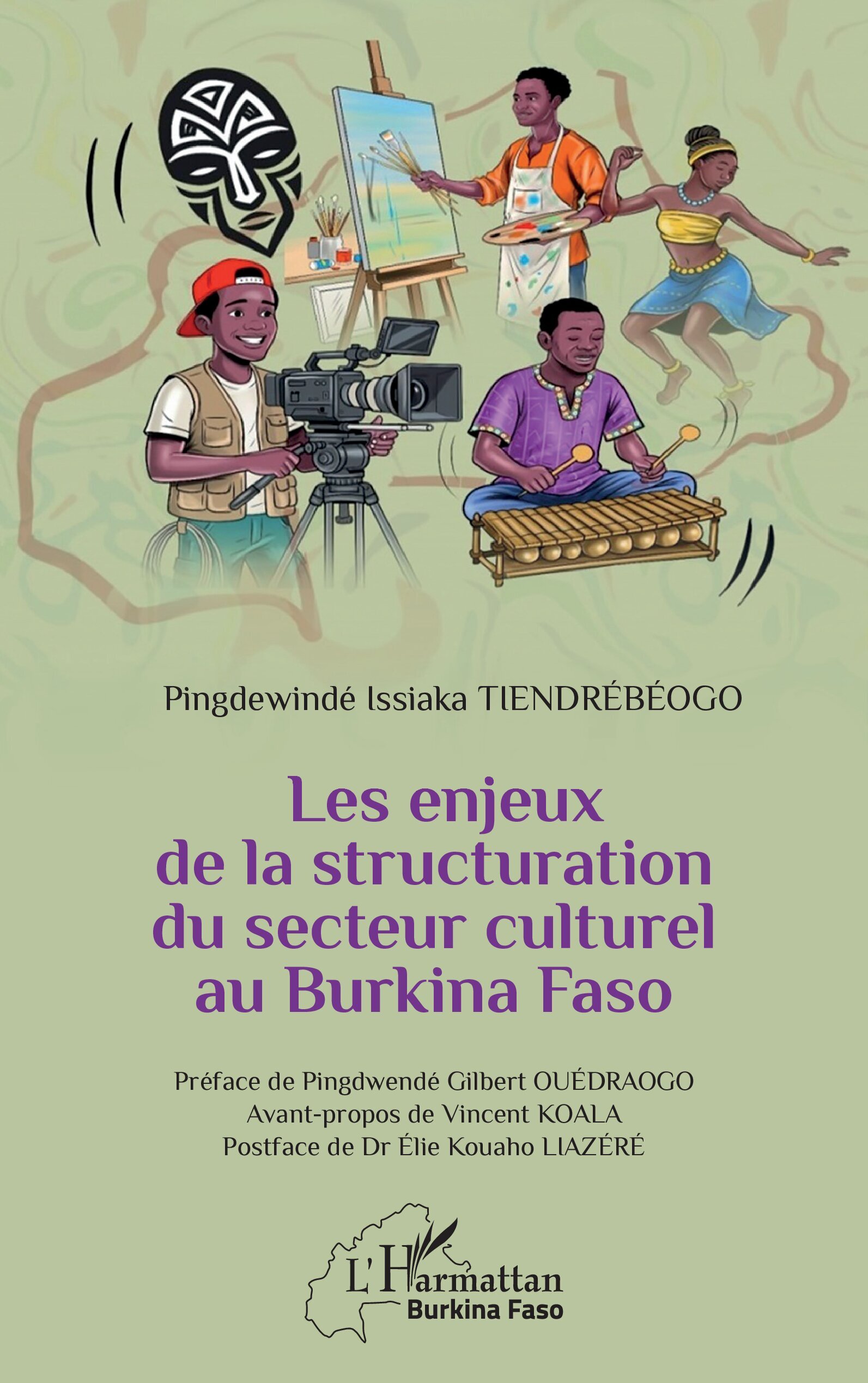 Les enjeux de la structuration du secteur culturel au Burkina Faso (9782336594668-front-cover)